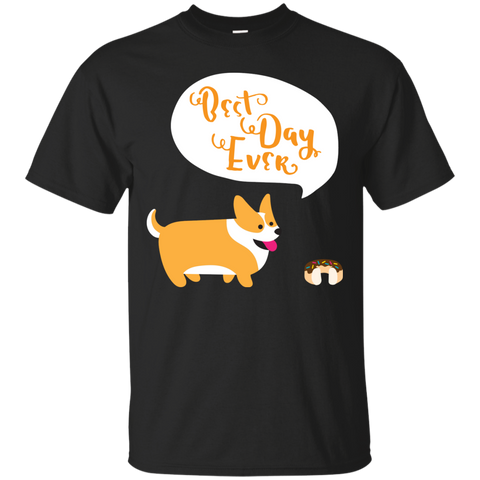 best day ever T-Shirt