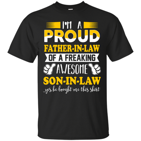 i'm a proud father-in-law of a freaking awesome son-in-law T-Shirt