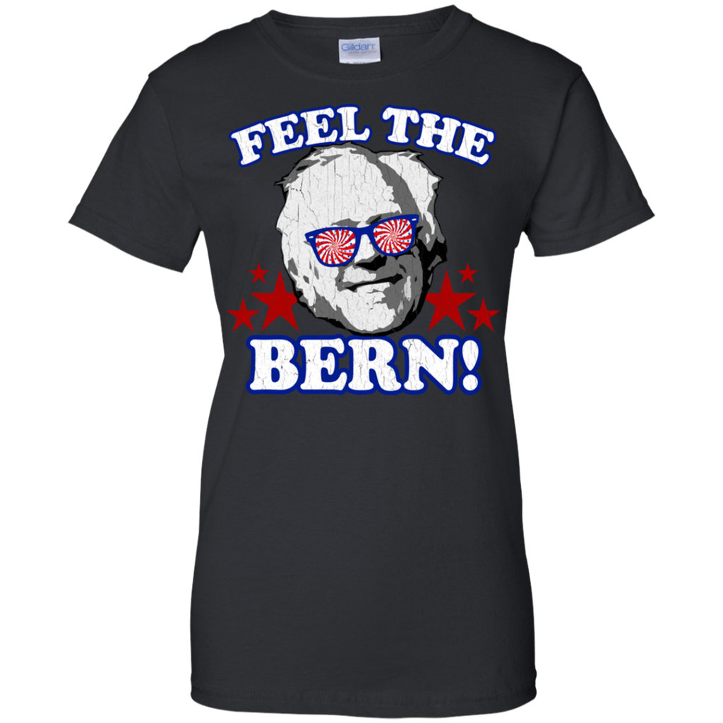 feel the bern! T-Shirt