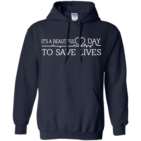 it's a beautiful day to save lives sweater, sweatshirt T-Shirt