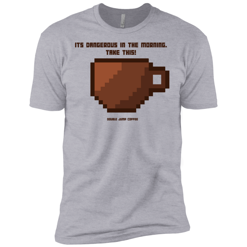 it's dangerous in the morning sweatshirt T-Shirt