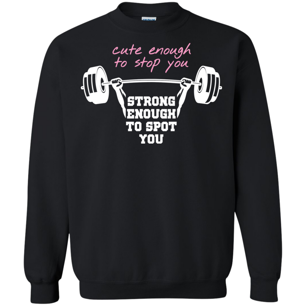 cute enough to stop you T-Shirt