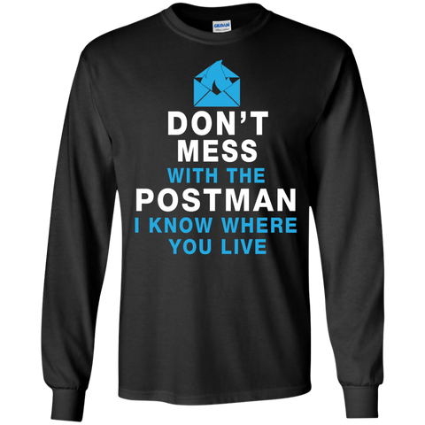 don't mess with the postman T-Shirt
