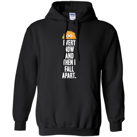 every now and then i fall apart T-Shirt