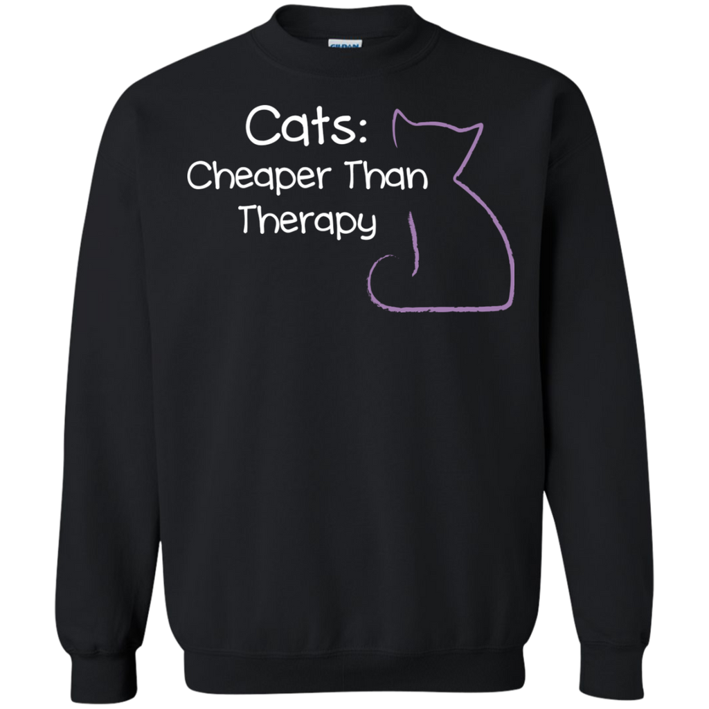 cats- cheaper than therapy sweatshirt T-Shirt
