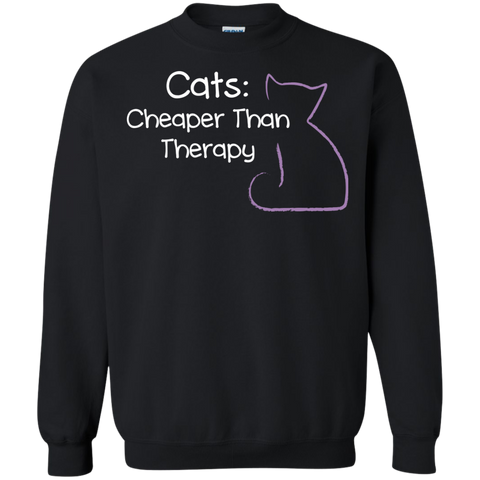 cats- cheaper than therapy sweatshirt T-Shirt