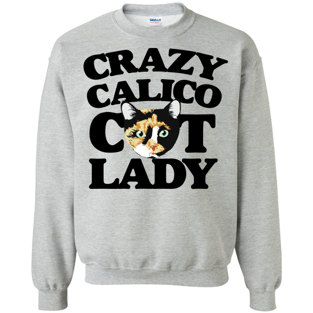 crazy calico cat lady sweatshirt T-Shirt