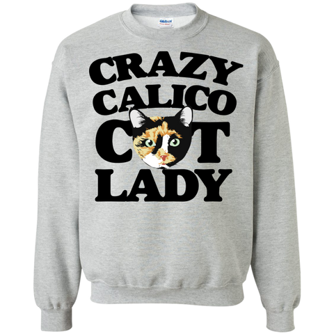 crazy calico cat lady sweatshirt T-Shirt