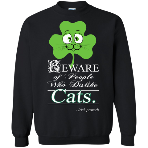 beware of people who dislike cats. T-Shirt