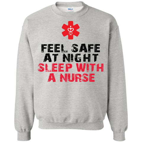 feel safe at night sleep with a nurse T-Shirt