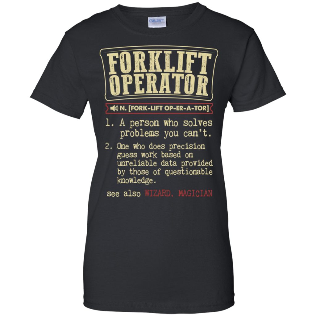 forklift operator funny dictionary term T-Shirt