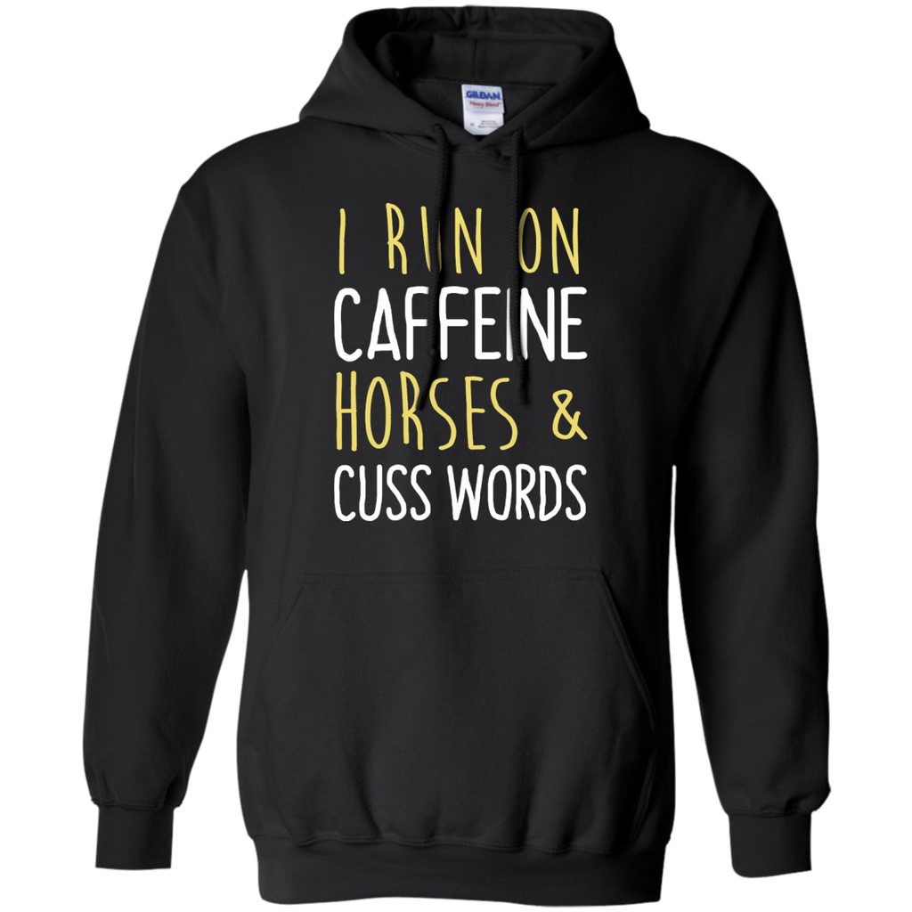 i run on caffeine, horses & cuss words T-Shirt