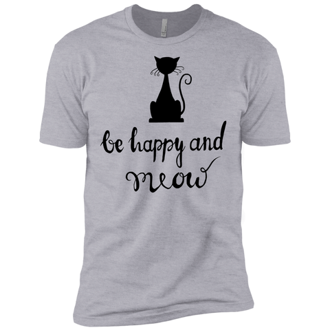 be happy and meow sweatshirt T-Shirt