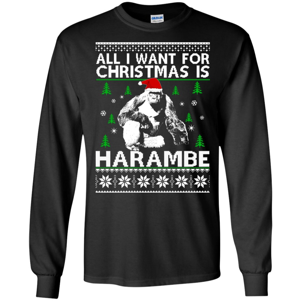 all i want for christmas is harambe sweater, T-Shirt