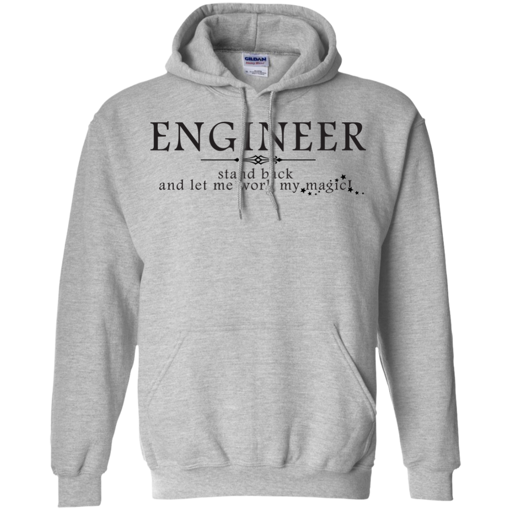 engineer - stand back! sweatshirt T-Shirt
