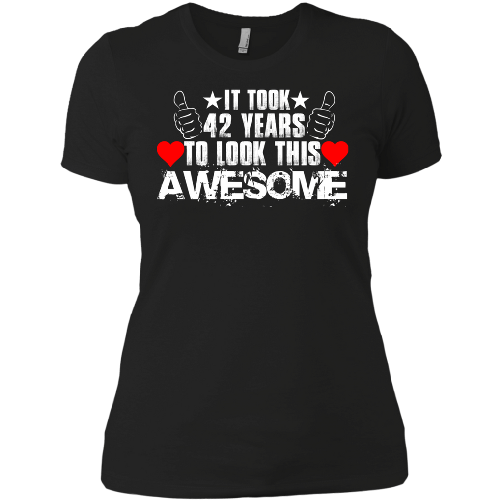 it took 42 years to look this awesome T-Shirt