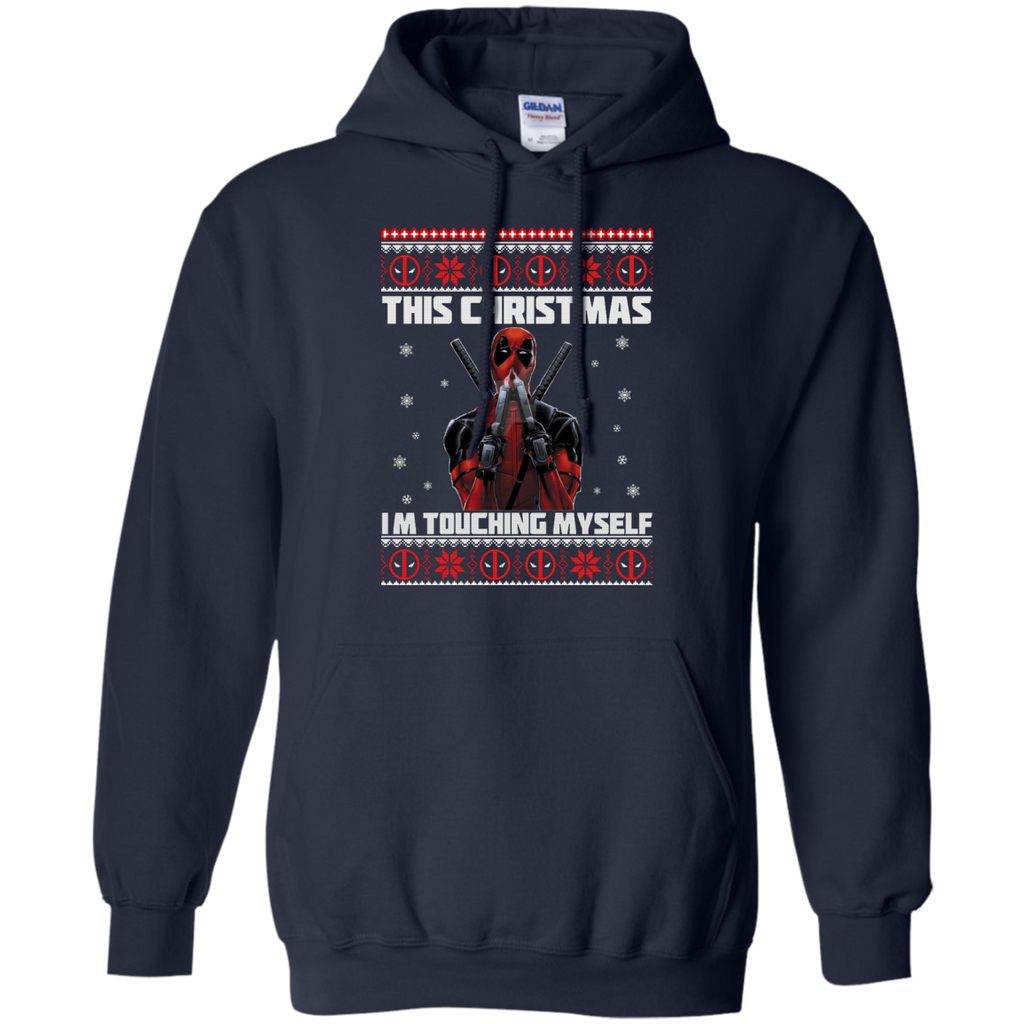deadpool christmas sweater: this christmas i'm touching myself sweatshirt, hoodie T-Shirt