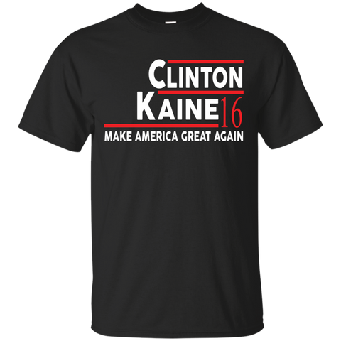 clinton kaine 2016 make america great again T-Shirt