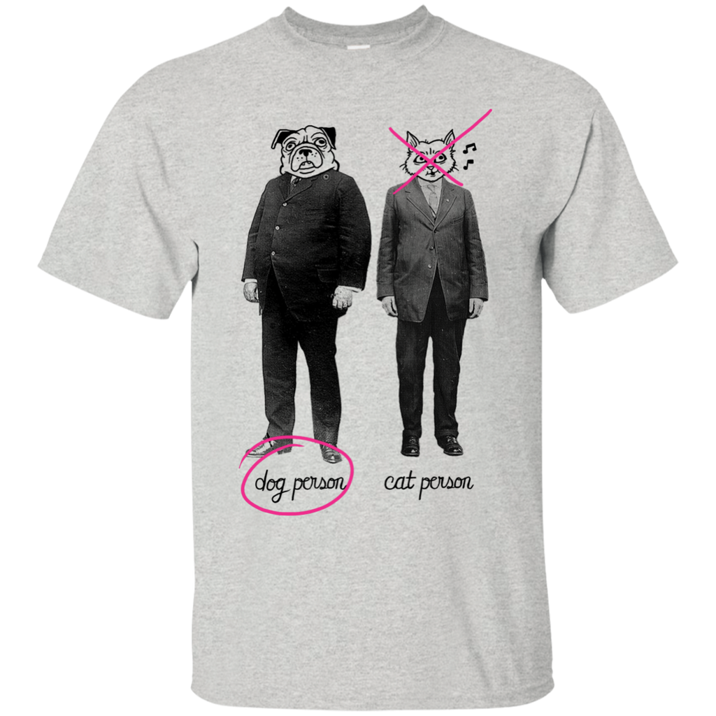 dog person sweatshirt T-Shirt