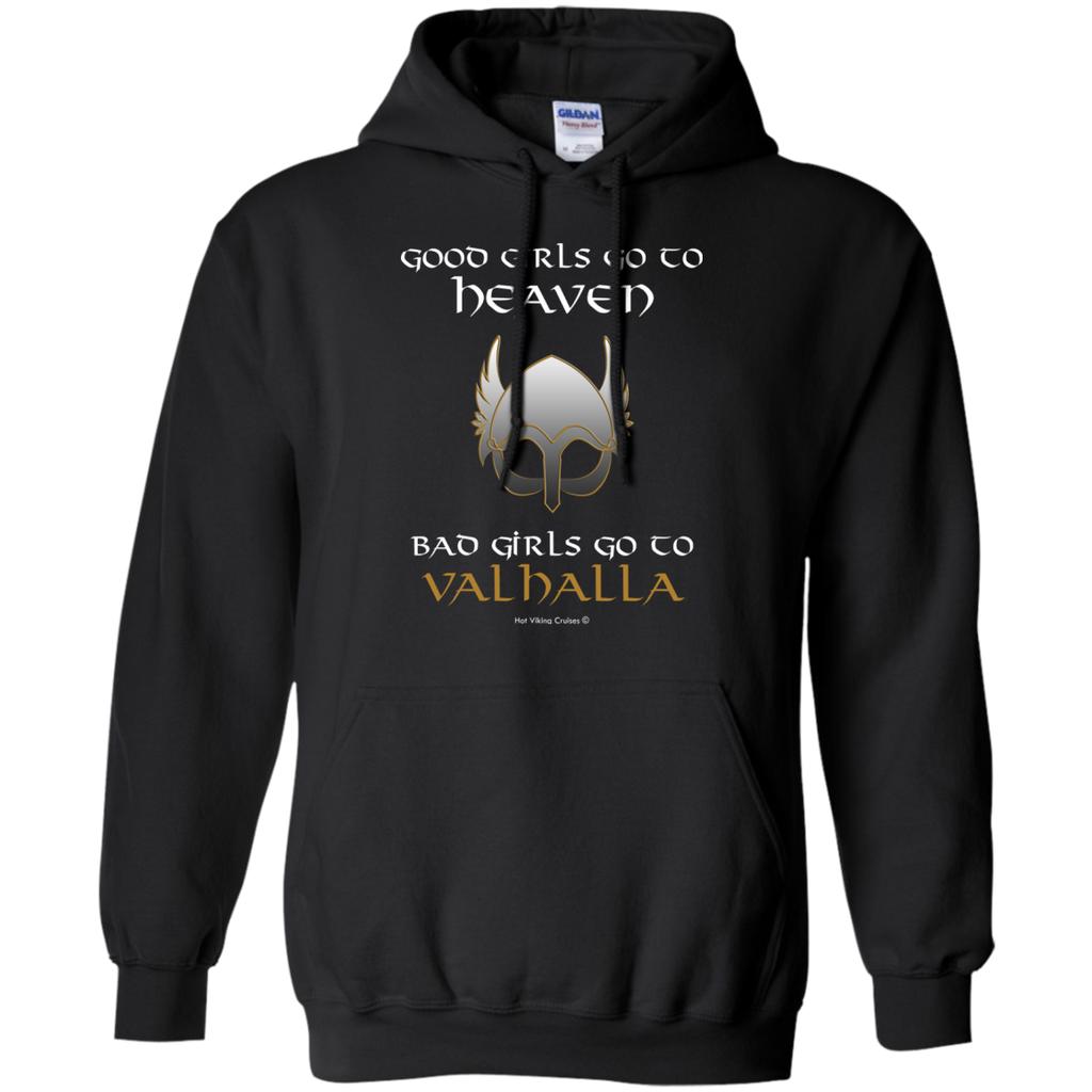 bad girls go to valhalla T-Shirt