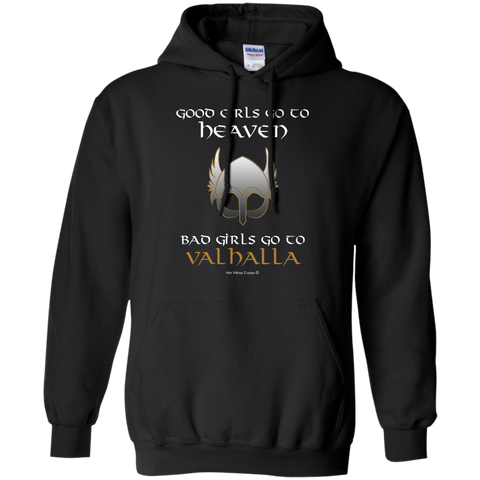 bad girls go to valhalla T-Shirt