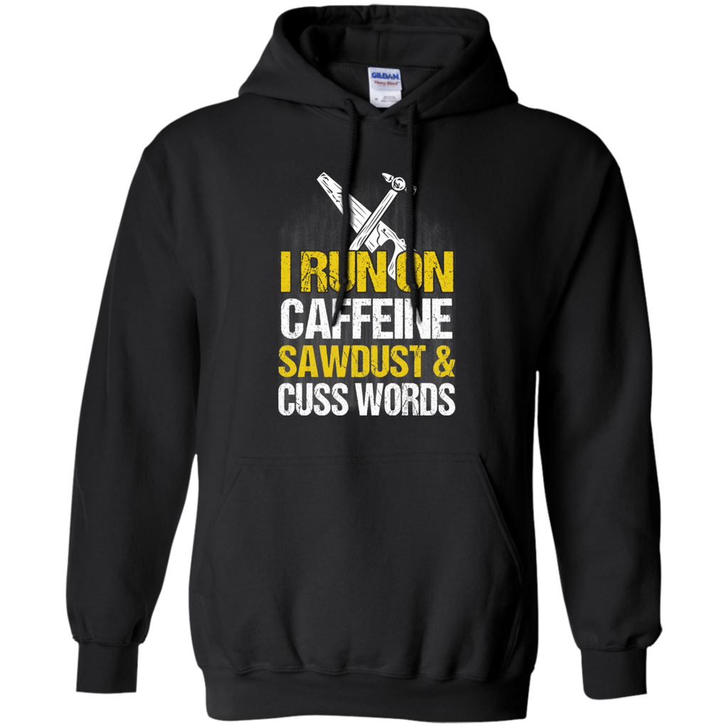 i run on caffeine sawdust & cuss words T-Shirt