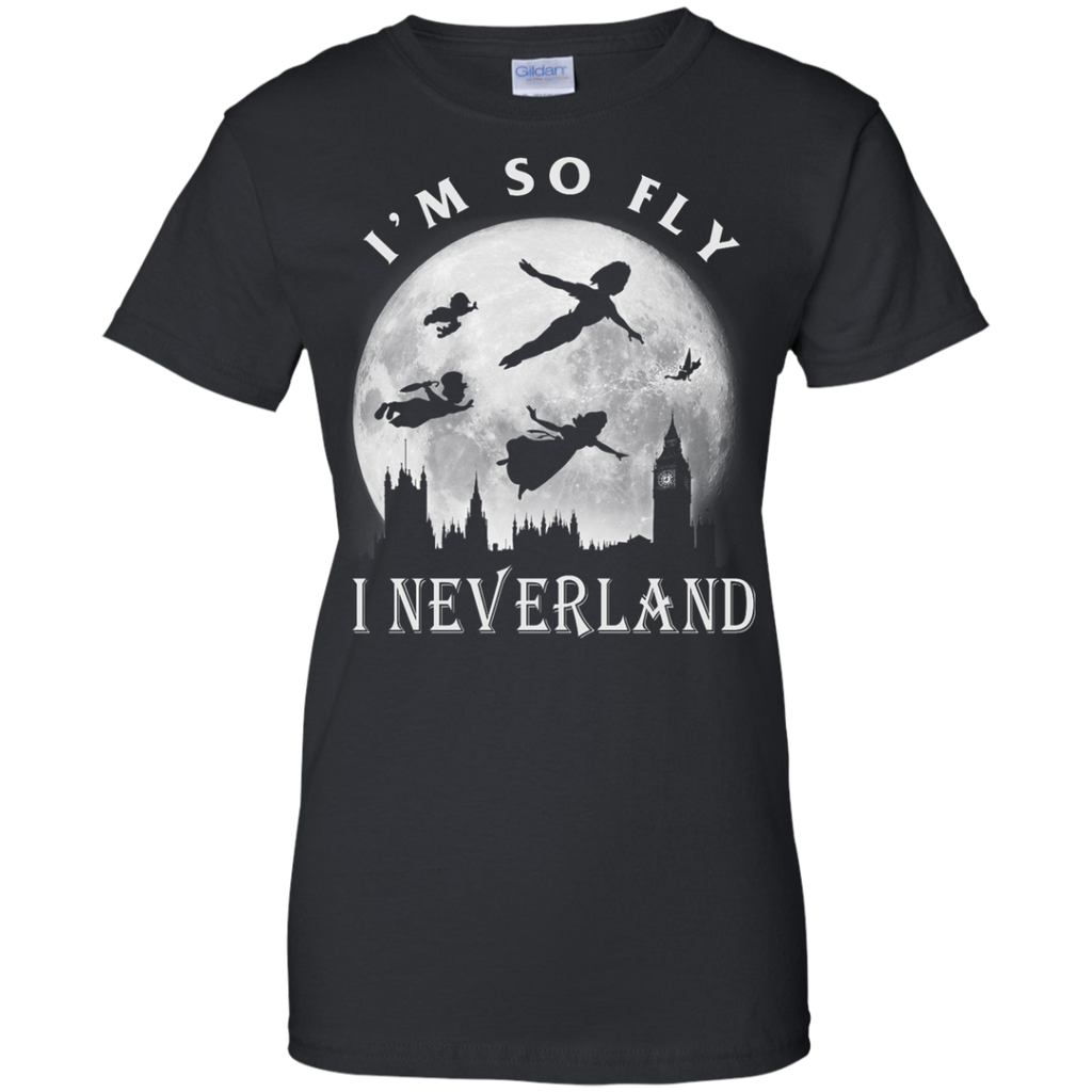 i'm so fly i neverland - im so fly T-Shirt