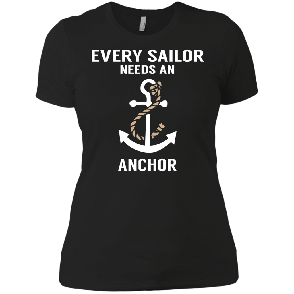 every sailor needs an anchor T-Shirt
