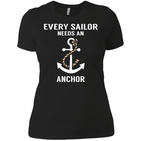 every sailor needs an anchor T-Shirt