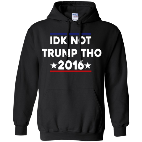 idk not trump tho T-Shirt