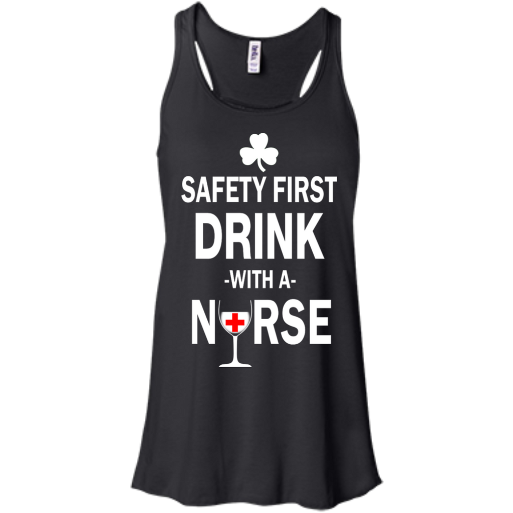 irish: safety first drink with a nurse T-Shirt