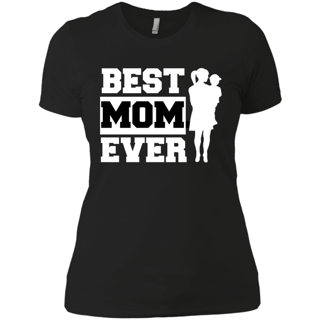 best mom ever T-Shirt