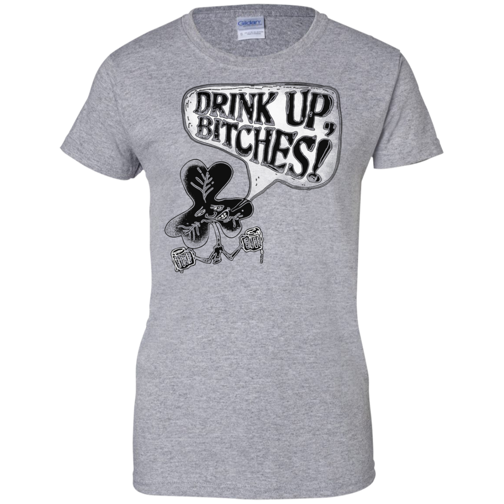 drink up bitches irish shamrock T-Shirt