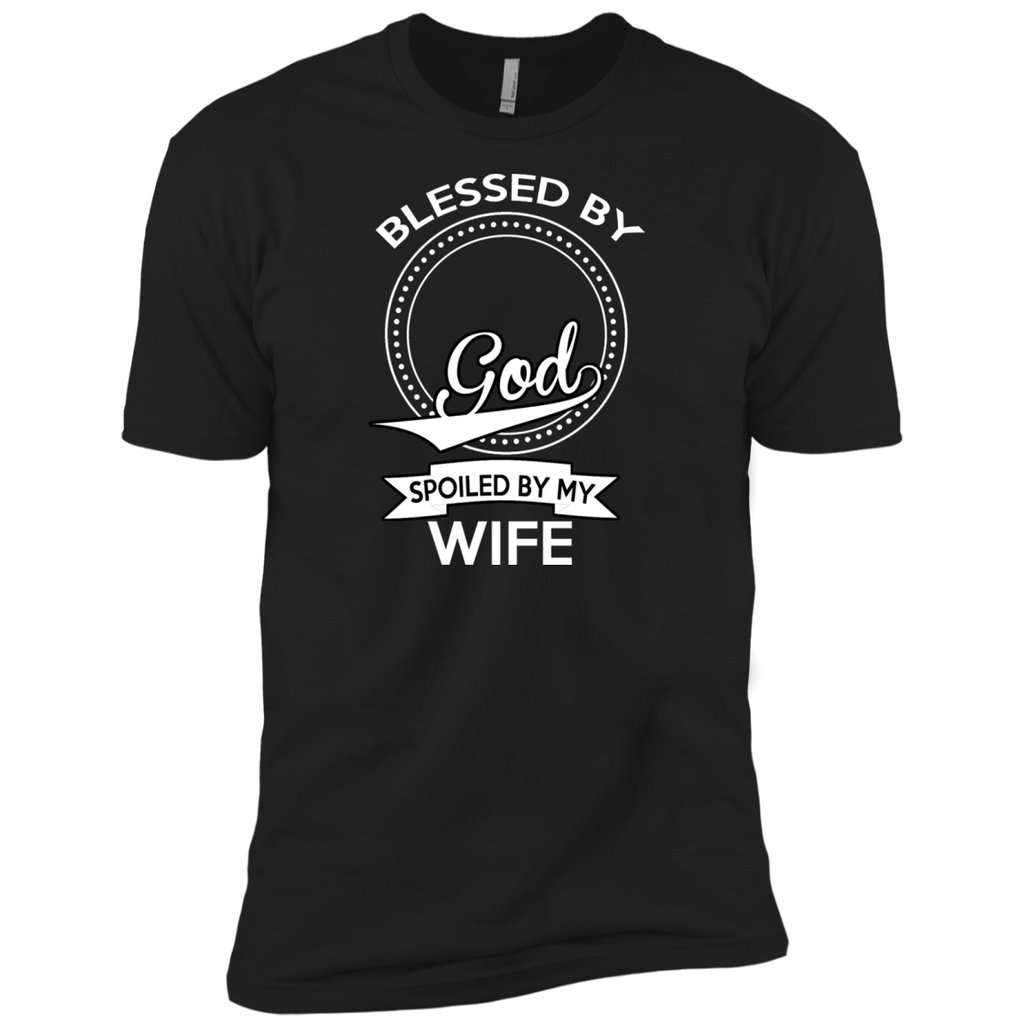 blessed by god, spoiled by my wife T-Shirt