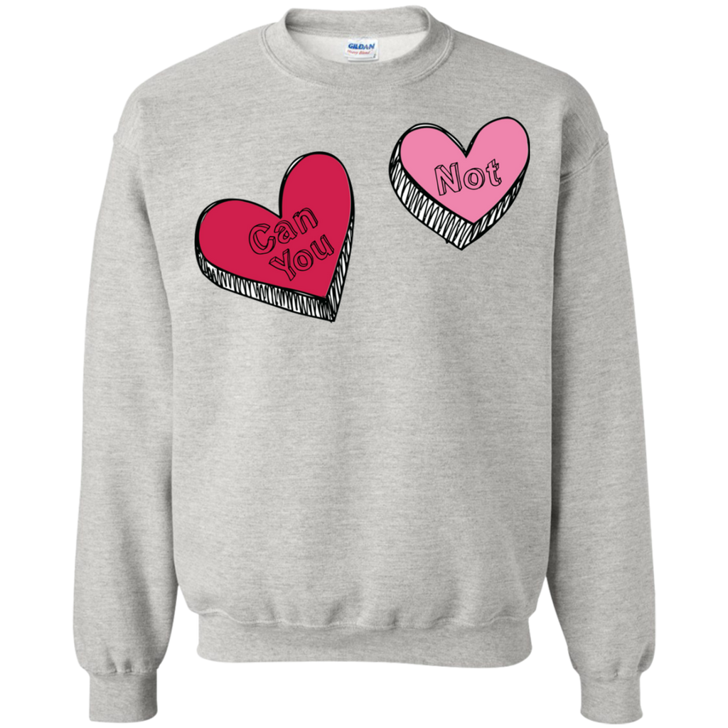 can you not hearts sweatshirt T-Shirt
