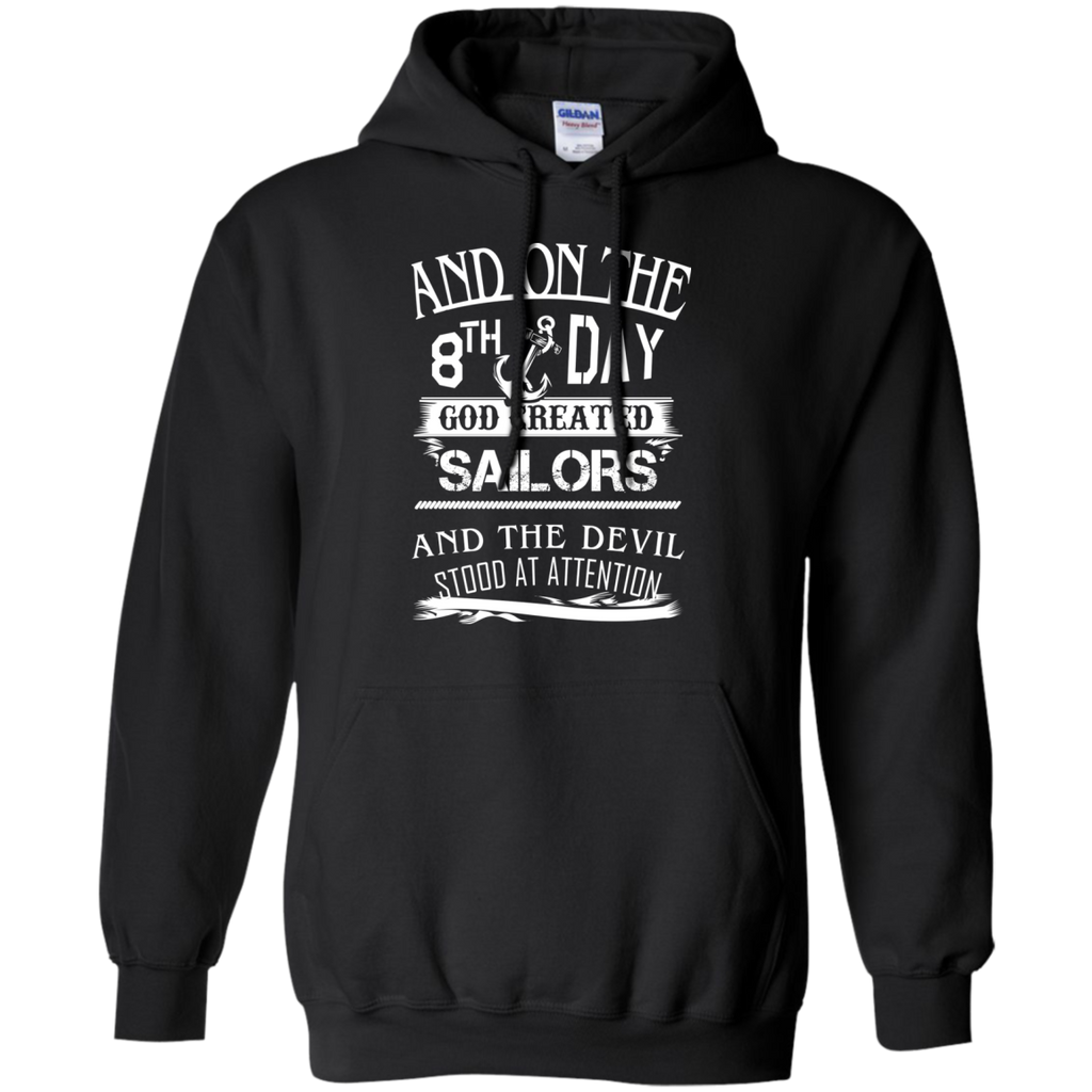 and on the 8th day god created sailors T-Shirt