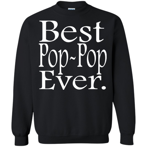best pop-pop ever T-Shirt