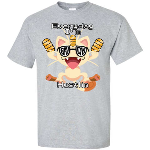 everyday is payday T-Shirt