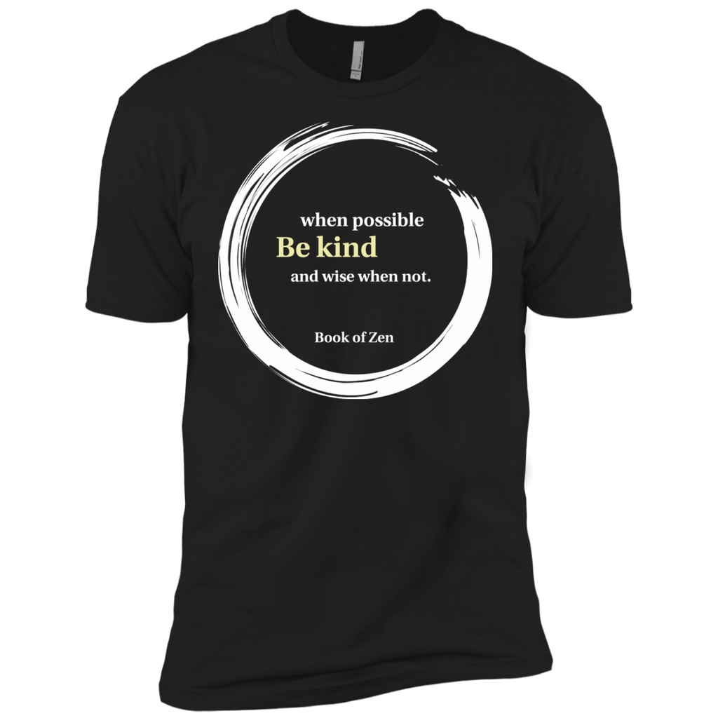 be kind wisdom quote T-Shirt