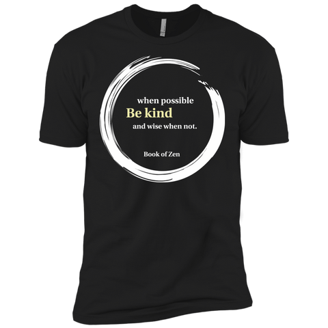 be kind wisdom quote T-Shirt