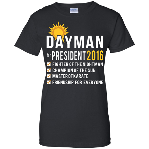 dayman for president 2016 T-Shirt