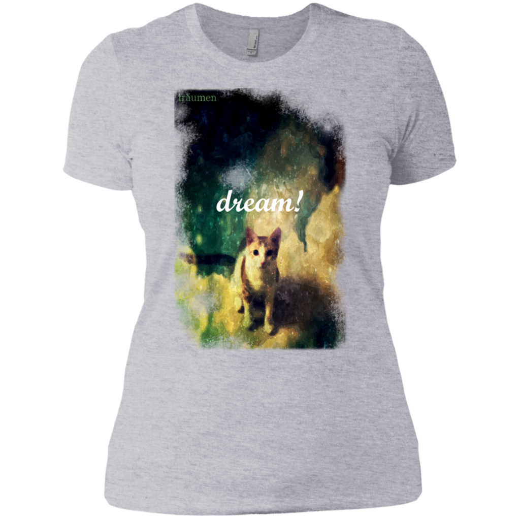 dream! sweatshirt T-Shirt