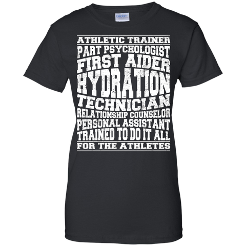 athletic trainer trained do it all for the athletes T-Shirt