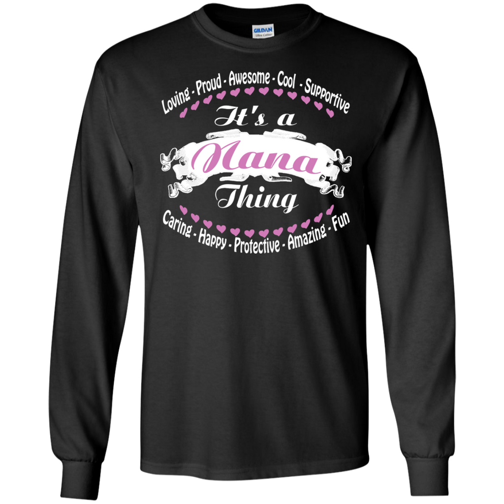 it's a nana thing... matching family T-Shirt