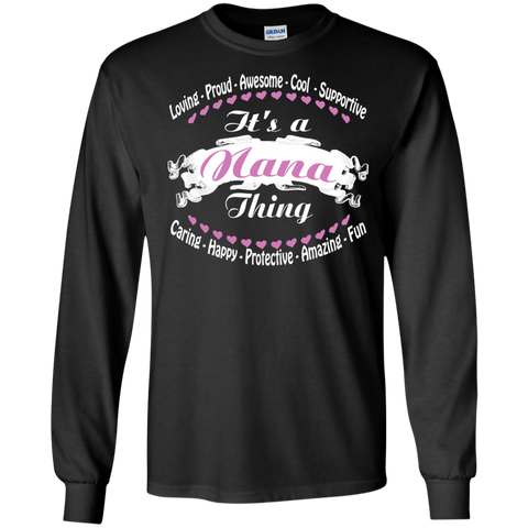 it's a nana thing... matching family T-Shirt