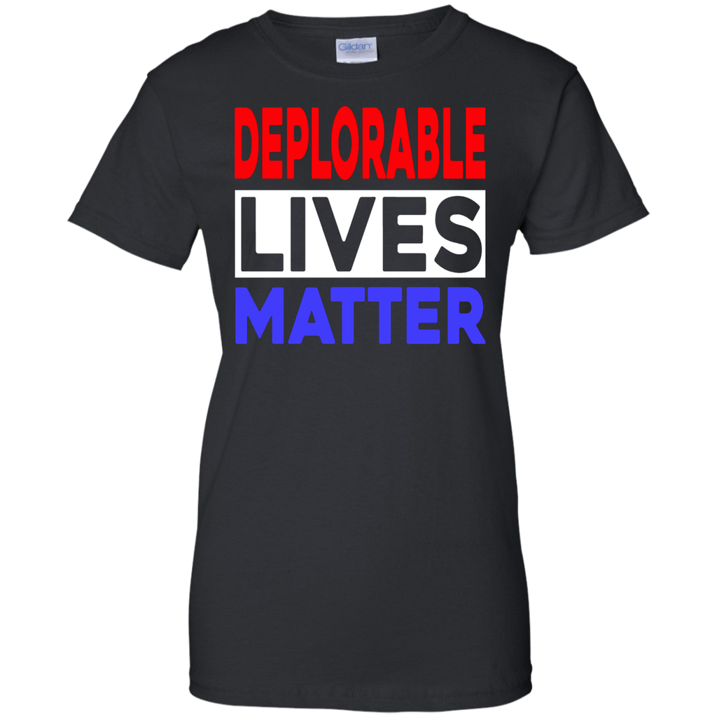 deplorable lives matter T-Shirt