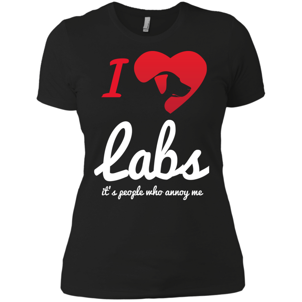 its people who annoy me - labs T-Shirt