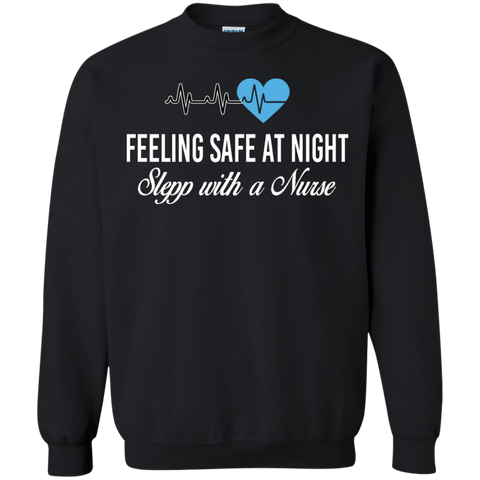 feeling safe at night sleep with a nurse T-Shirt