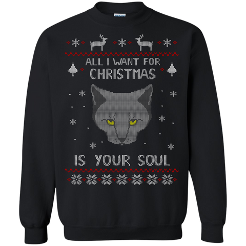 all i want for christmas is your soul - ugly christmas sweater sweatshirt T-Shirt