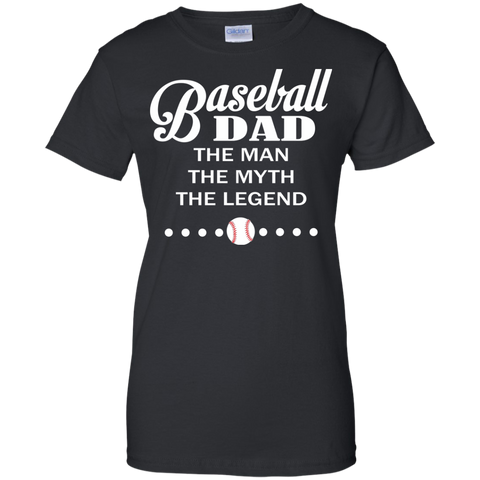 baseball dad the man the myth the legend T-Shirt